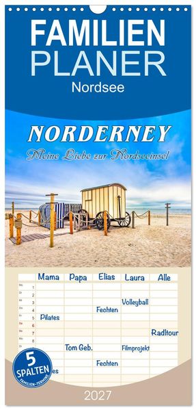 Familienplaner 2027 - NORDERNEY - Meine Liebe zur Nordseeinsel mit 5 Spalten (Wandkalender 21 x 45 cm) CALVENDO