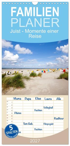 Familienplaner 2027 - Juist - Momente einer Reise mit 5 Spalten (Wandkalender 21 x 45 cm) CALVENDO