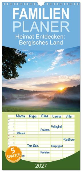 Familienplaner 2027 - Heimat Entdecken: Bergisches Land mit 5 Spalten (Wandkalender 21 x 45 cm) CALVENDO