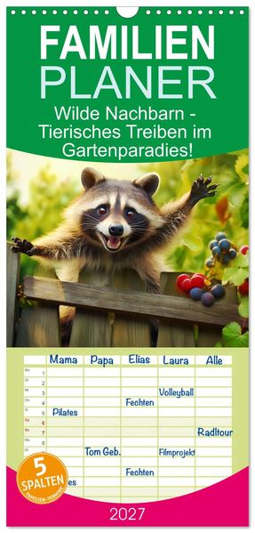 Familienplaner 2027 - Wilde Nachbarn - Tierisches Treiben im Gartenparadies! mit 5 Spalten (Wandkalender 21 x 45 cm) CALVENDO