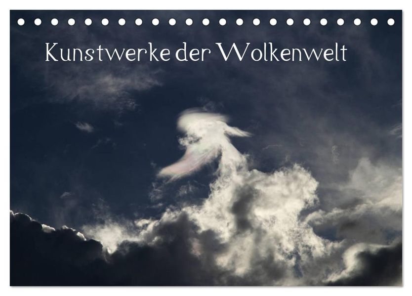 Wolken-Kunstwerke (Tischkalender 2027 DIN A5 quer) CALVENDO Monatskalender