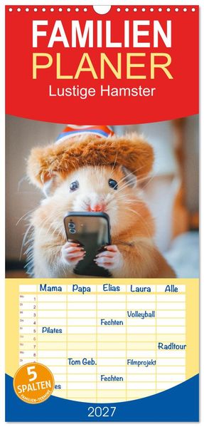 Familienplaner 2027 - Lustige Hamster mit 5 Spalten (Wandkalender 21 x 45 cm) CALVENDO