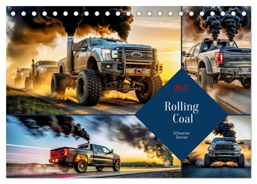 Rolling Coal (Tischkalender 2027 DIN A5 quer) CALVENDO Monatskalender