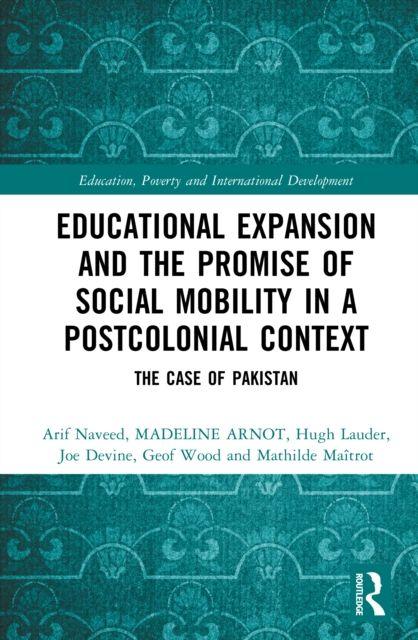 Educational Expansion and the Promise of Social Mobility in a Postcolonial Context