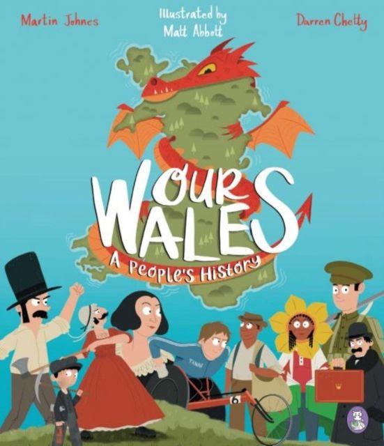 Our Wales: A People's History