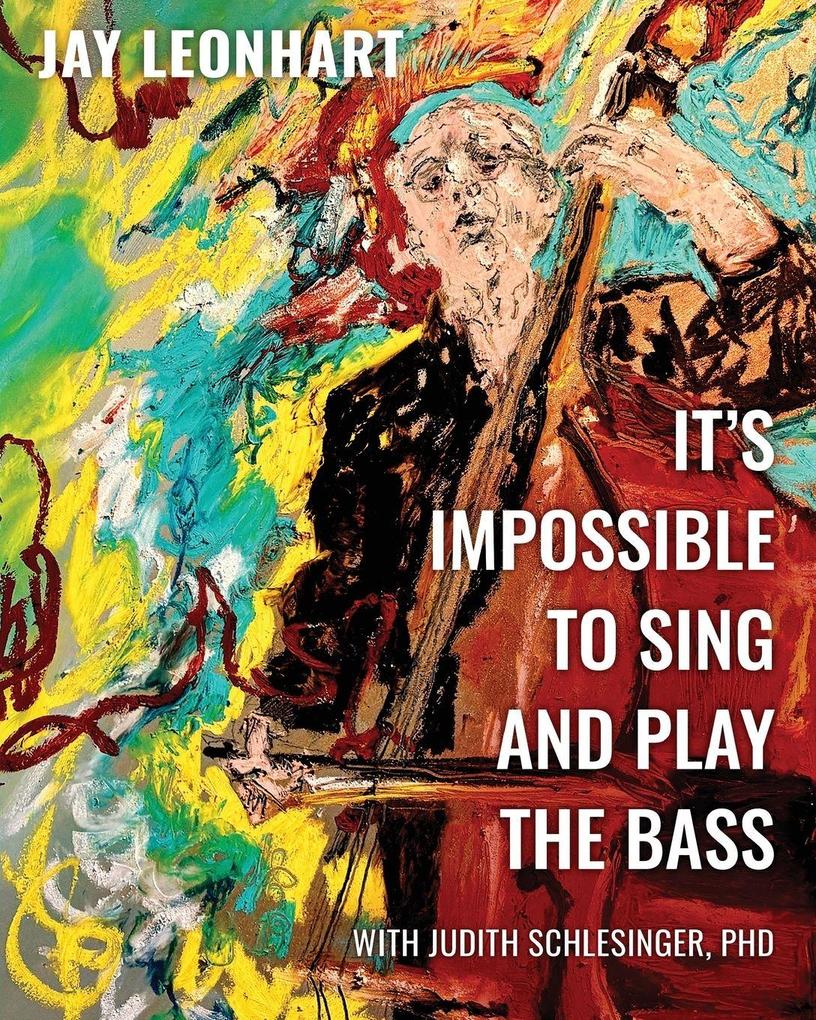 It's Impossible to Sing and Play the Bass