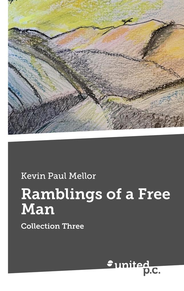 Ramblings of a Free Man
