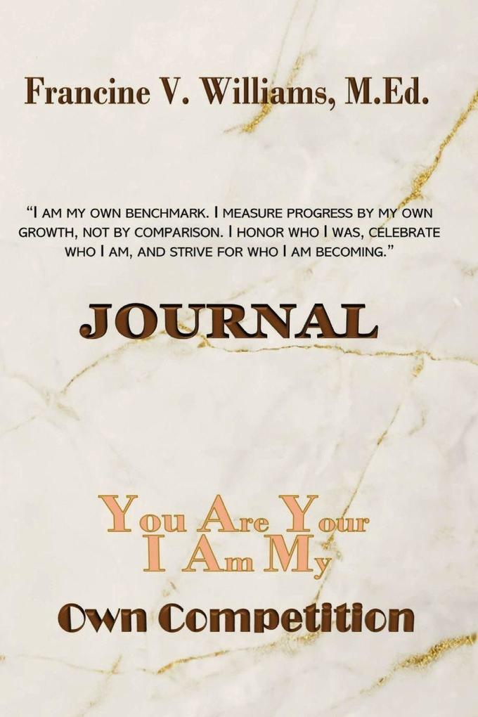 You Are Your Own Competition