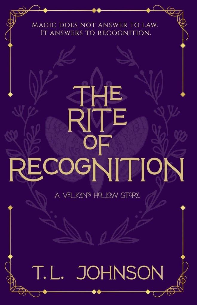 The Rite of Recognition
