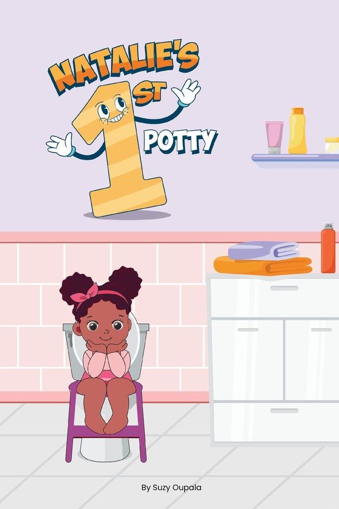Natalie's First Potty