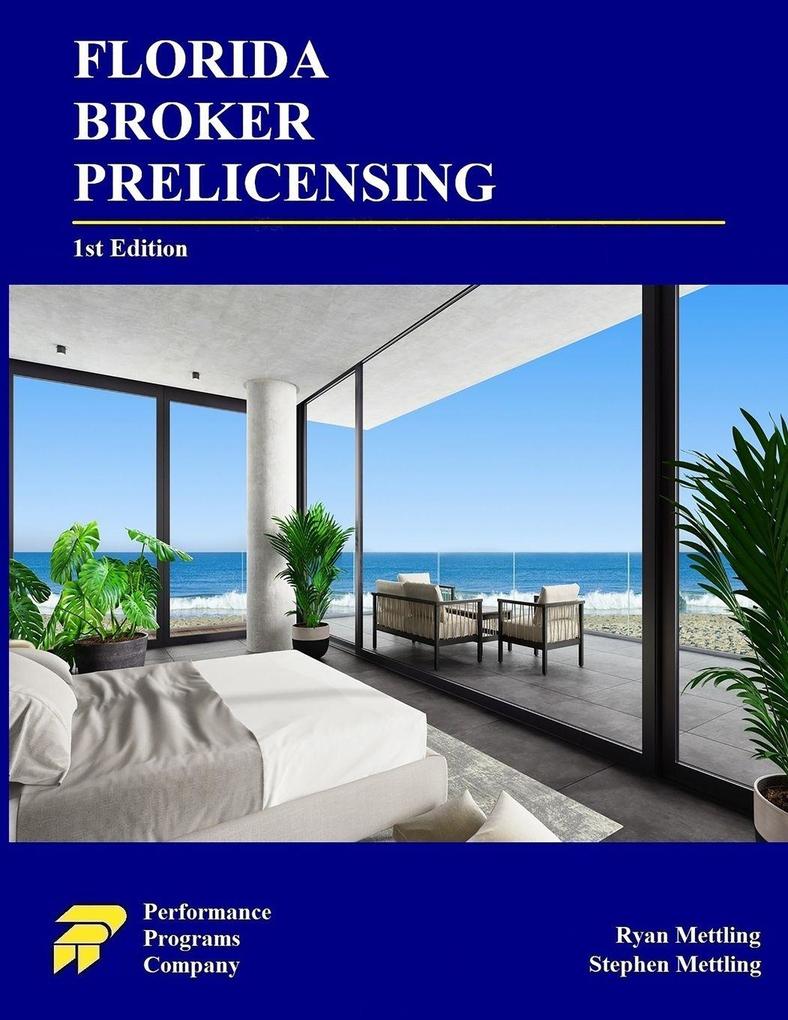 Florida Real Estate Broker Prelicensing