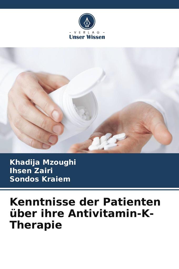 Kenntnisse der Patienten über ihre Antivitamin-K-Therapie