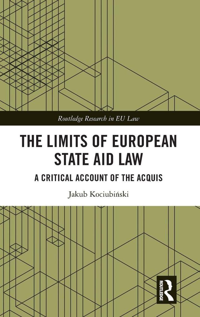 The Limits of European State Aid Law