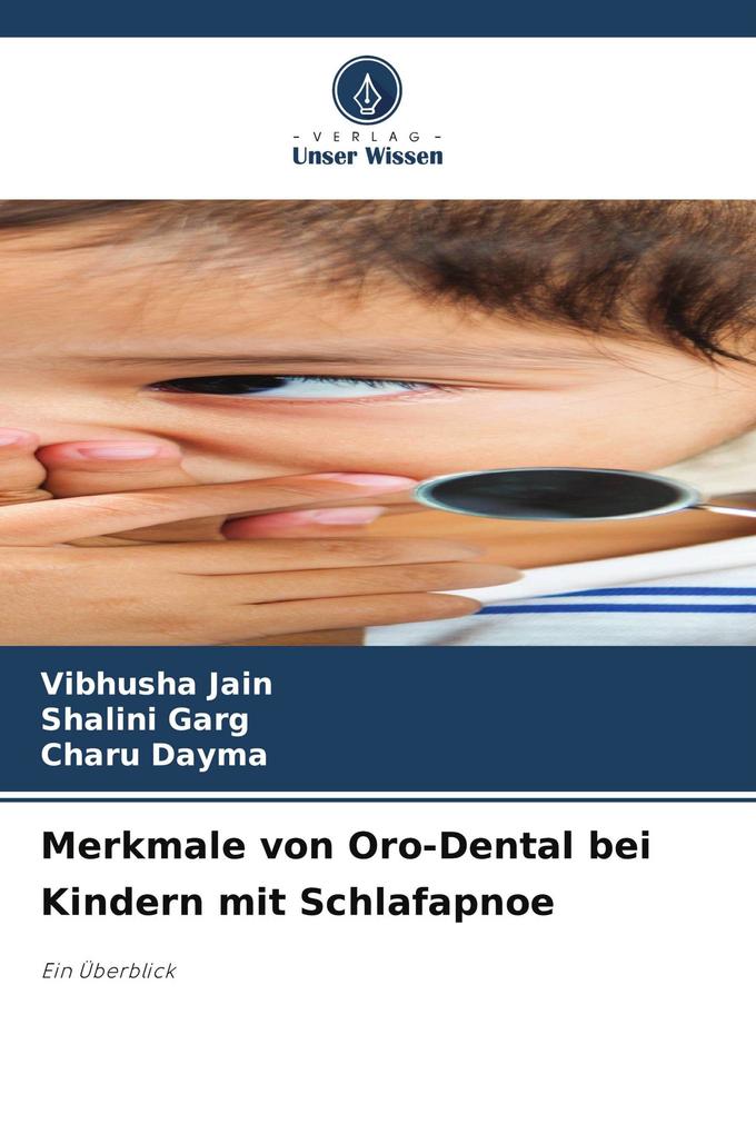Merkmale von Oro-Dental bei Kindern mit Schlafapnoe