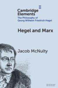 Hegel and Marx