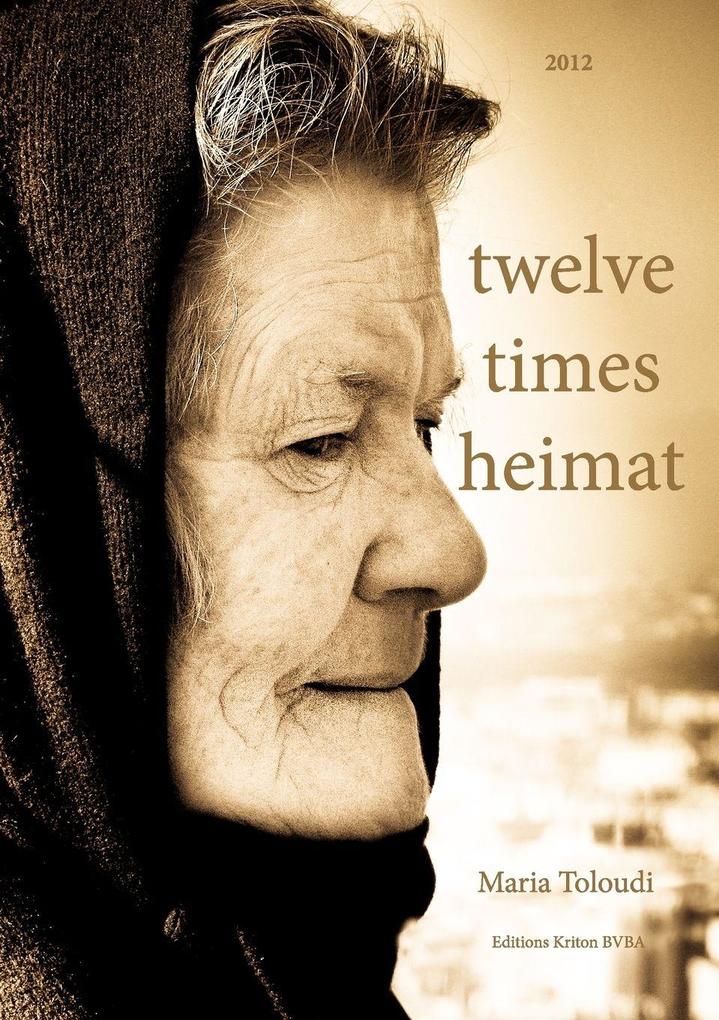 Twelve Times Heimat