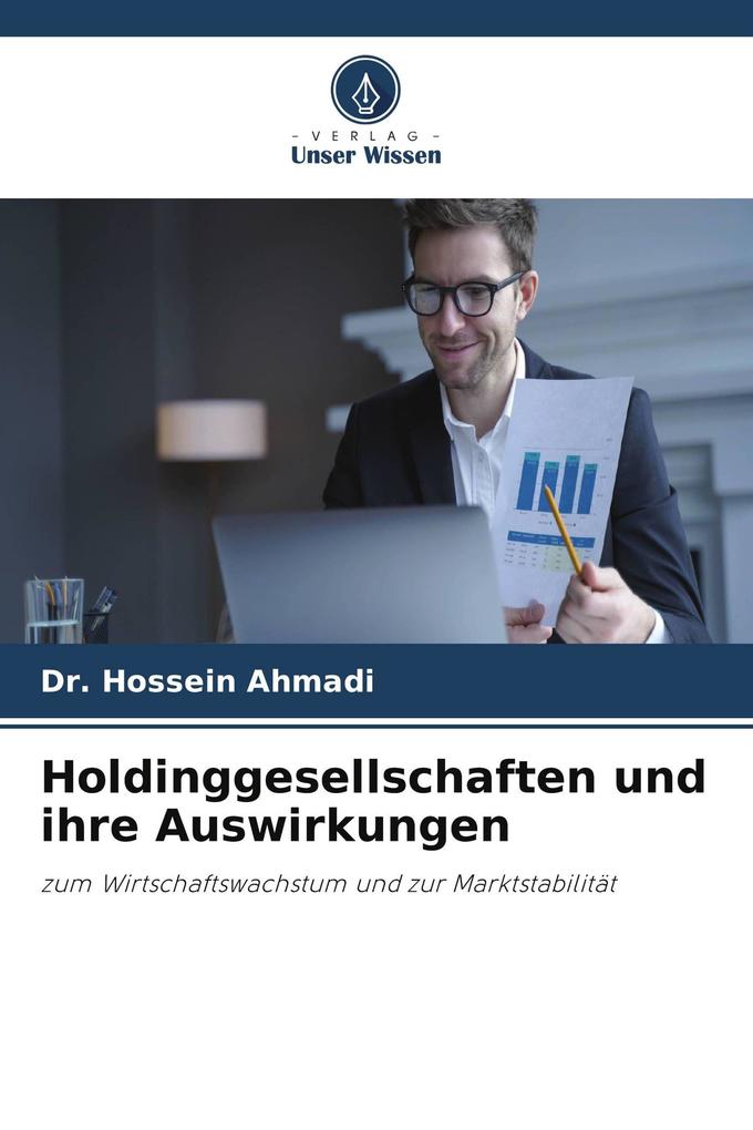 Holdinggesellschaften und ihre Auswirkungen