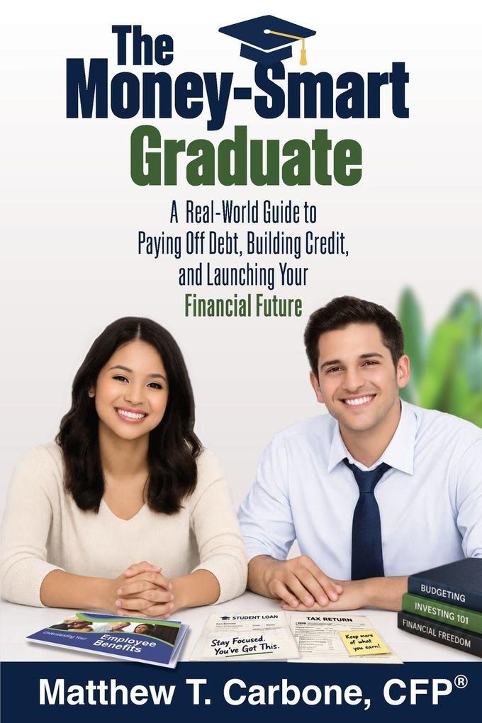 The Money-Smart Graduate