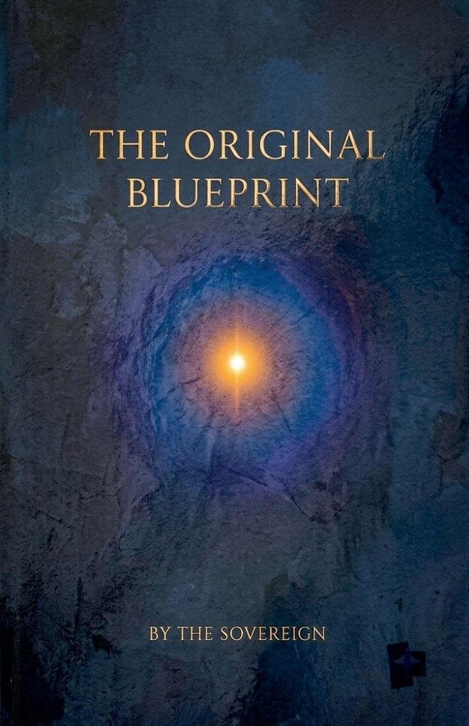 The Original Blueprint