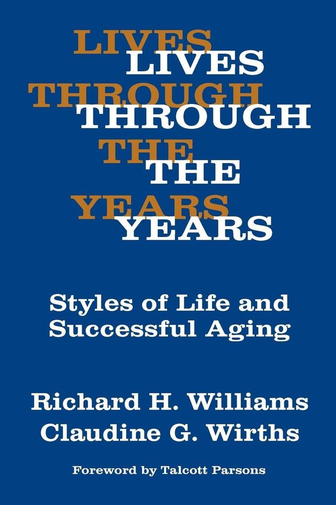 Lives Through the Years