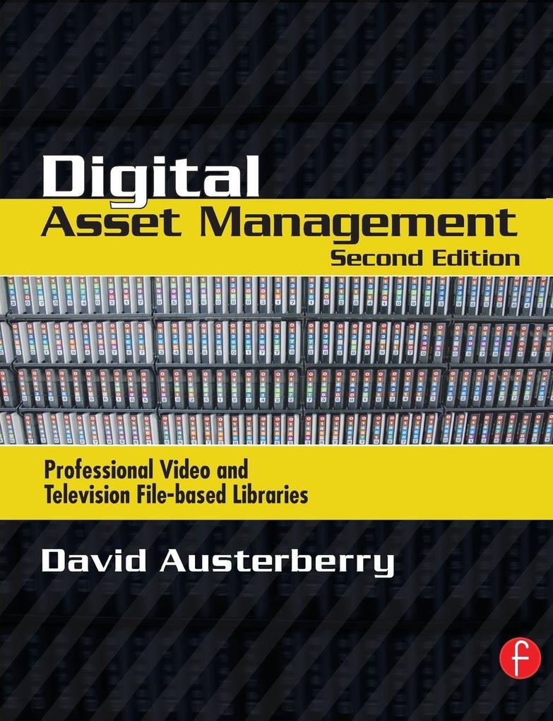 Digital Asset Management