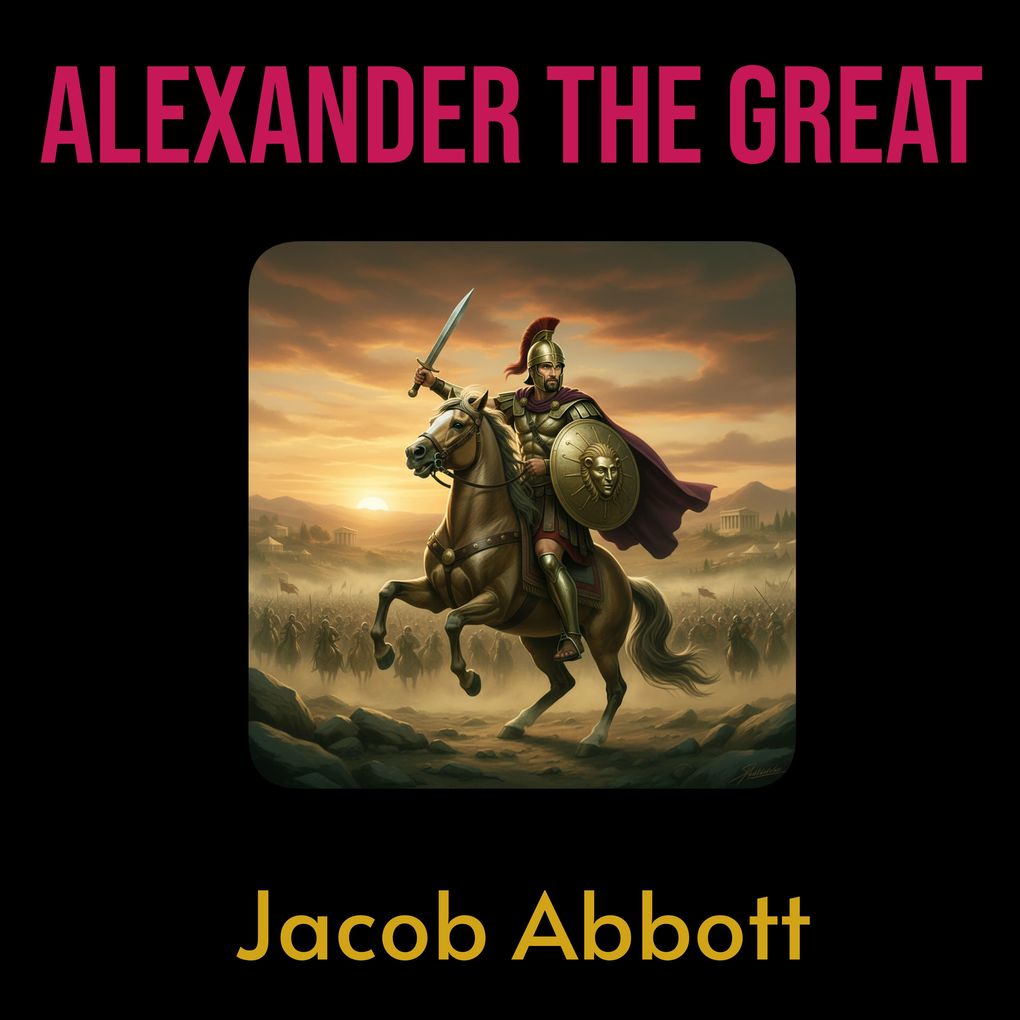 Alexander the Great