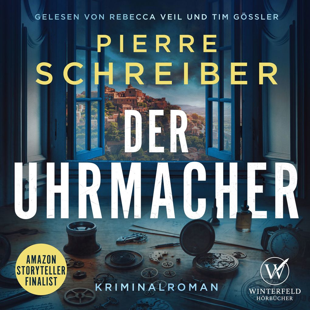 Der Uhrmacher - Kriminalroman (Der Uhrmacher 1)