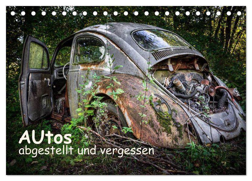 Autos abgestellt und vergessen (Tischkalender 2027 DIN A5 quer) CALVENDO Monatskalender