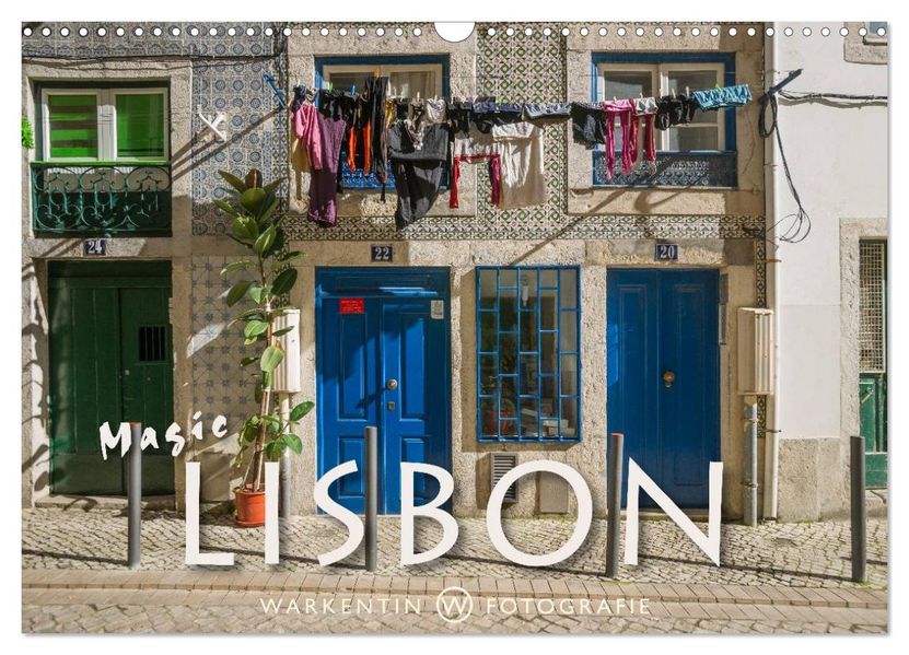 Magic Lisbon (Wall Calendar 2027 DIN A3 landscape) CALVENDO 12 Month Wall Calendar