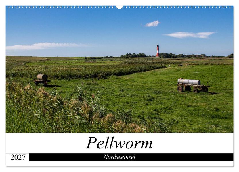 Nordseeinsel Pellworm 2027 (Wandkalender 2027 DIN A2 quer) CALVENDO Monatskalender