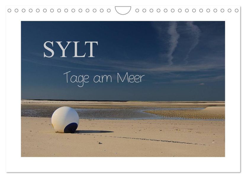 Sylt - Tage am Meer (Wandkalender 2027 DIN A4 quer) CALVENDO Monatskalender