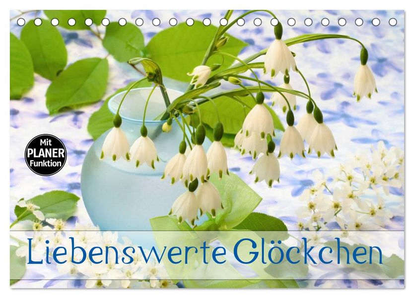Liebenswerte Glöckchen (Tischkalender 2027 DIN A5 quer) CALVENDO Monatskalender