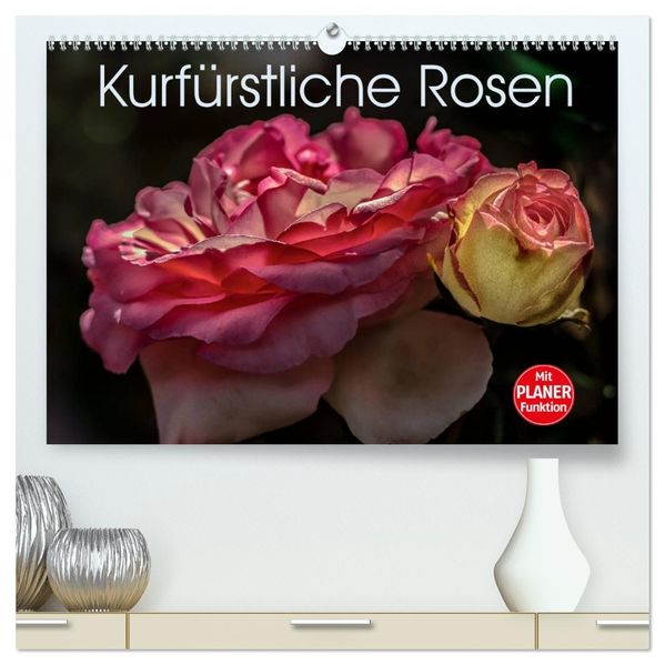 Kurfürstliche Rosen Eltville am Rhein (hochwertiger Premium Wandkalender 2027 DIN A2 quer) Kunstdruck in Hochglanz