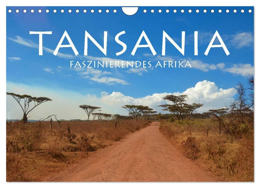 Tansania - Faszinierendes Afrika (Wandkalender 2027 DIN A4 quer) CALVENDO Monatskalender