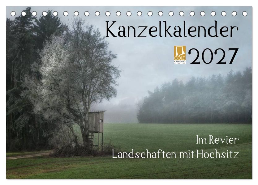 Kanzelkalender 2027 (Tischkalender 2027 DIN A5 quer) CALVENDO Monatskalender