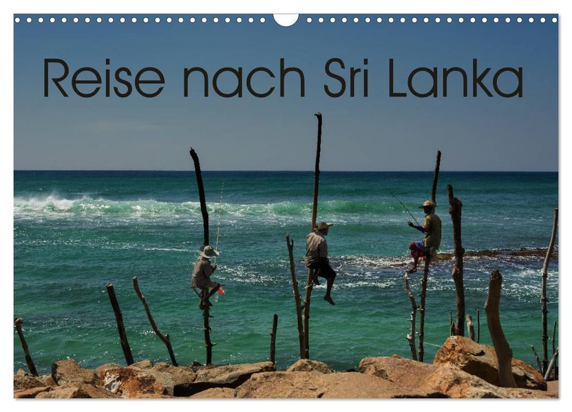 Reise nach Sri Lanka (Wandkalender 2027 DIN A3 quer) CALVENDO Monatskalender