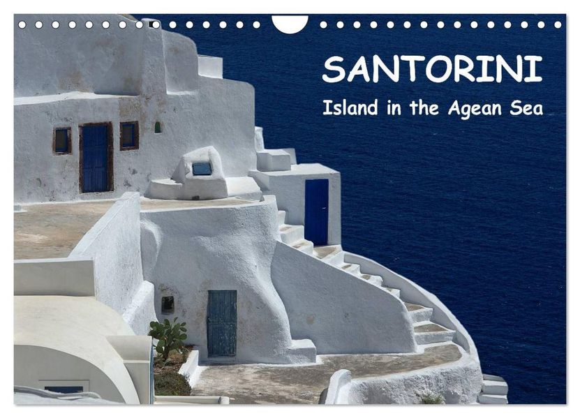 Santorini - Island in the Agean Sea (Wall Calendar 2027 DIN A4 landscape) CALVENDO 12 Month Wall Calendar