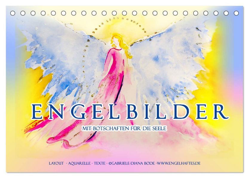 Engelbilder mit Botschaften für die Seele (Tischkalender 2027 DIN A5 quer) CALVENDO Monatskalender