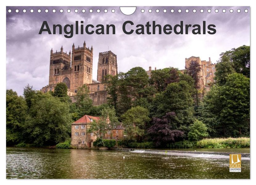Anglican Cathedrals (Wall Calendar 2027 DIN A4 landscape) CALVENDO 12 Month Wall Calendar