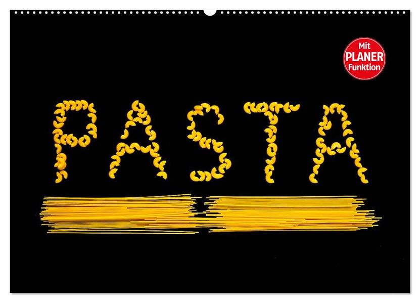 Pasta (Wandkalender 2027 DIN A2 quer) CALVENDO Monatskalender