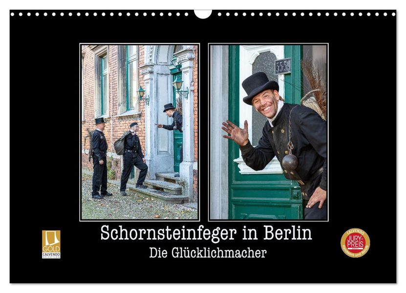 Schornsteinfeger in Berlin - Die Glücklichmacher (Wandkalender 2027 DIN A3 quer) CALVENDO Monatskalender