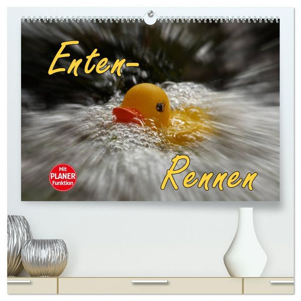 Enten-Rennen (hochwertiger Premium Wandkalender 2027 DIN A2 quer) Kunstdruck in Hochglanz
