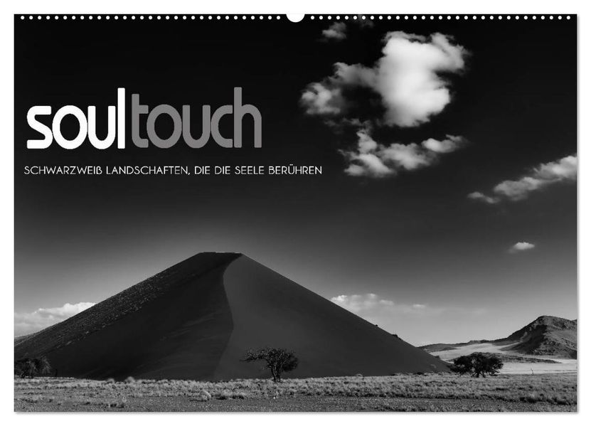 Soultouch - Schwarzweiß Landschaften die die Seele berühren (Wandkalender 2027 DIN A2 quer) CALVENDO Monatskalender