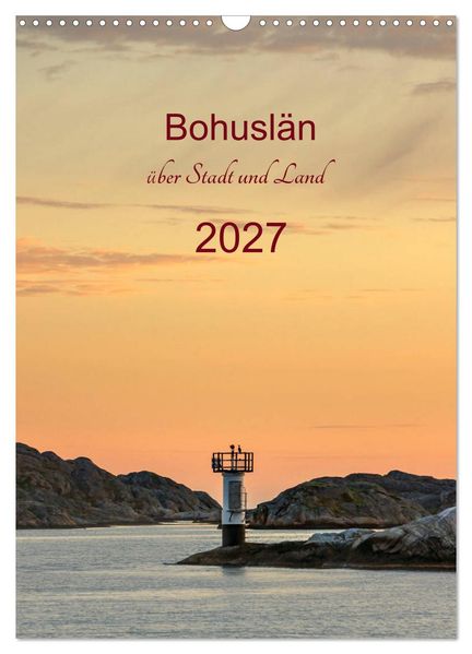 Bohuslän - über Stadt und Land (Wandkalender 2027 DIN A3 hoch) CALVENDO Monatskalender