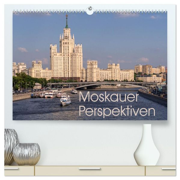 Moskauer Perspektiven (hochwertiger Premium Wandkalender 2027 DIN A2 quer) Kunstdruck in Hochglanz