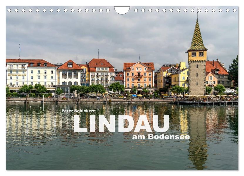 Lindau am Bodensee (Wandkalender 2027 DIN A4 quer) CALVENDO Monatskalender