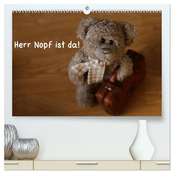 Herr Nopf ist da! (hochwertiger Premium Wandkalender 2027 DIN A2 quer) Kunstdruck in Hochglanz