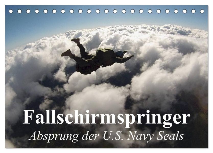 Fallschirmspringer. Absprung der U.S. Navy Seals (Tischkalender 2027 DIN A5 quer) CALVENDO Monatskalender