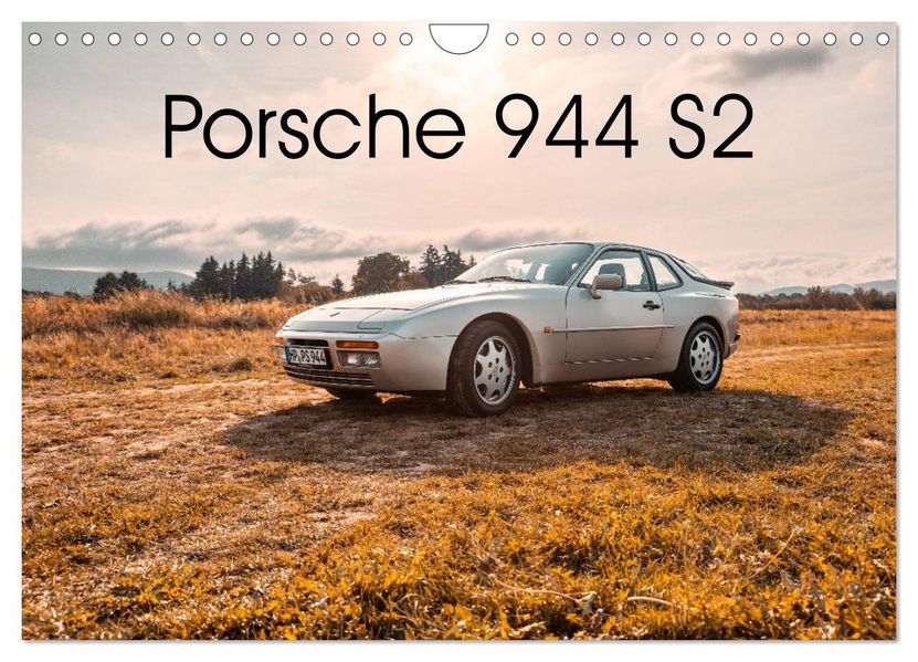 89 Porsche 944 S2 (Wandkalender 2027 DIN A4 quer) CALVENDO Monatskalender