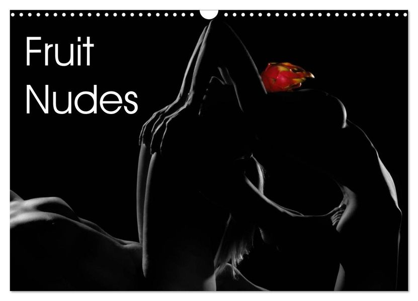Fruit Nudes (Wall Calendar 2027 DIN A3 landscape) CALVENDO 12 Month Wall Calendar
